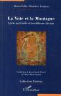 La Voie Et La Montagne ; Quête Sprirituelle Et Bouddhisme Tibétain - Preview