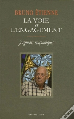 Capa do artigo La Voie Et L'Engagement ; Fragments Maçonniques