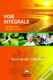 La Voie Integrale