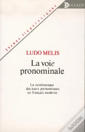 La Voie Pronominale