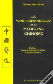 Capa do artigo La Voie Rationnelle De La Medecine Chinoise