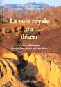 La Voie Royale Du Désert - Preview