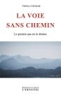 La Voie Sans Chemin - Preview