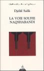 La Voie Soufie Naqshabandi - Preview
