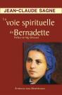 La Voie Spirituelle De Bernadette - Preview