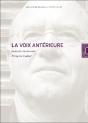 La Voix Anterieure T. 1 : Baudelaire,Poe,Mallarmé,Rimbaud - Preview