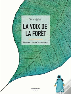 Capa do artigo La Voix De La Forêt : Conte Végétal