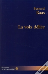 La Voix Déliée