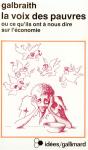 La Voix Des Pauvres Ou Ce Qu'Ils Ont A Nous Dire Sur L'Economie - Preview