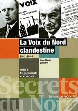 Capa do artigo La Voix Du Bord Clandestine 1941-1944 T.1 ; Engagements Et Combats