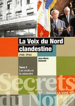 Capa do artigo La Voix Du Bord Clandestine 1941-1944 T.2 ; Les Récits Et La Mémoire