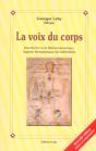 La Voix Du Corps ; Introduction A La Biohermeneutique - Preview