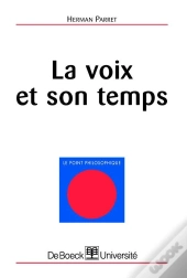 La Voix Et Son Temps