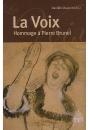 La Voix ; Hommage À Pierre Brunel - Preview