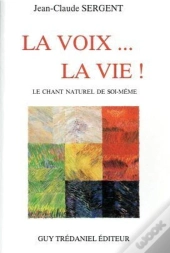 La Voix La Vie