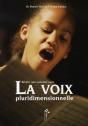 La Voix Pluridimensionnelle - Preview