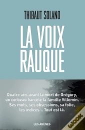 La Voix Rauque