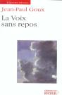 La Voix Sans Repos - Preview