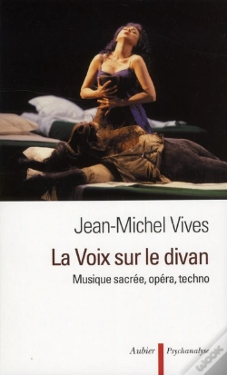 Capa do artigo La Voix Sur Le Divan ; Musique Sacrée, Opéra, Techno