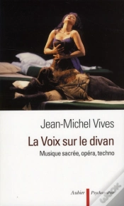 Capa do artigo La Voix Sur Le Divan ; Musique Sacrée, Opéra, Techno