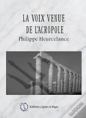 La Voix Venue De L'Acropole