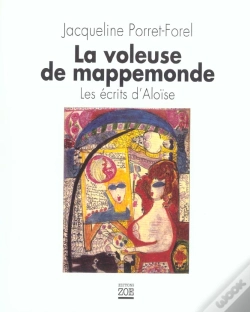 Capa do artigo La Voleuse De Mappemonde ; Les Écrits D'Aloïse