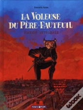 La Voleuse Du Père-Fauteuil ; Intégrale