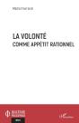 La Volonté Comme Appétit Rationnel - Preview