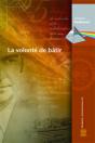 La Volonté De Bâtir - Preview
