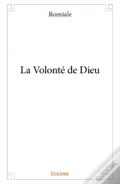 La Volonte De Dieu