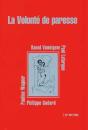 La Volonte De La Paresse  - Preview