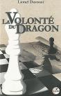 La Volonte Du Dragonla Volonte Du Dragon - Preview