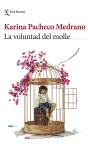 La Voluntad Del Molle - Preview