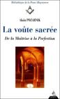 La Voûte Sacrée - De La Maîtrise À La Perfection - Preview