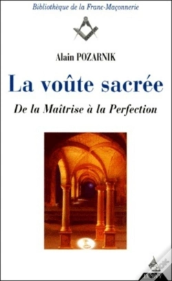 Capa do artigo La Voûte Sacrée - De La Maîtrise À La Perfection