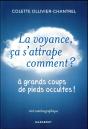 La Voyance Ca S'Attrape Comment ? - Preview