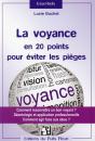 La Voyance En 20 Points Pour Eviter Les Pieges - Preview
