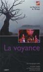 La Voyance - Preview