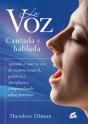 La Voz Cantada Y Hablada - Preview