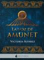 La Voz De Amunet - Preview