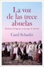 La Voz De Las Trece Abuelas - Preview
