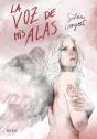 La Voz De Mis Alas - Preview