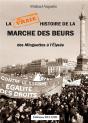 La Vraie Histoire De La Marche Des Beurs - Preview