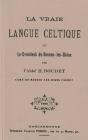 La Vraie Langue Celtique Et Le Cromleck De Rennes Les Bains - Preview