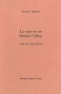 La Vraie Vie De Mathieu Talbot - Preview