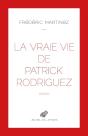 La Vraie Vie De Patrick Rodriguez - Preview