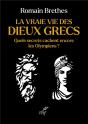 La Vraie Vie Des Dieux Grecs : Quels Secrets Cachent Encore Les Olympiens ? - Preview