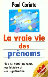La Vraie Vie Des Prenoms