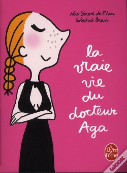 Capa do artigo La Vraie Vie Du Docteur Aga