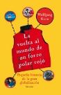 La Vuelta Al Mundo De Un Forro Polar Rojo - Preview